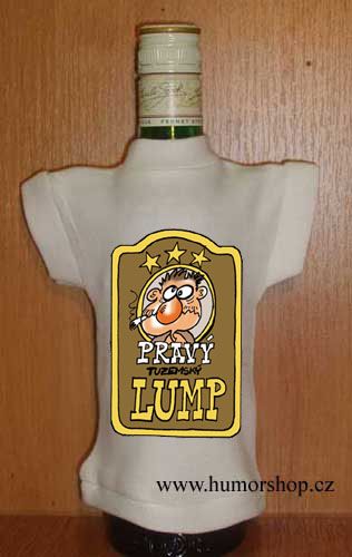Pravý lump - Tričko na láhev DIVJA